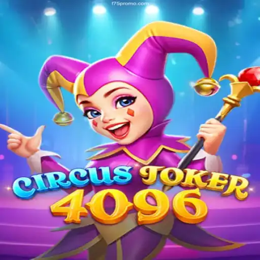 Explore the Thrilling World of CircusJoker4096: A Game of Skill and Luck